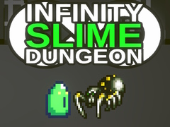 Žaidimas Infinity Slime Dungeon