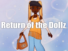 Žaidimas Return of the Dollz