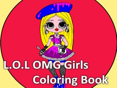 Žaidimas L.O.L OMG Girls Coloring Book