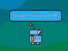 Žaidimas Shape Shifting Cells