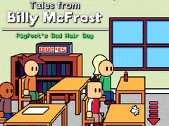 Žaidimas Tales from Billy McFrost: Pigfoot’s Bad Hair Day