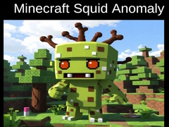 Žaidimas Minecraft Squid Anomaly