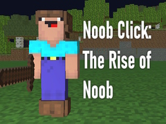 Žaidimas Noob Click: The Rise of Noob 