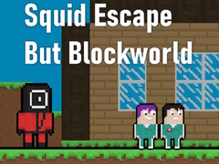 Žaidimas Squid Escape But Blockworld