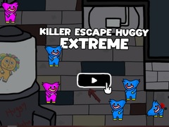 Žaidimas Killer Escape Huggy Extreme