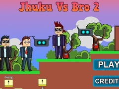 Žaidimas Jhuku Vs Bro 2