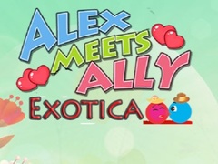 Žaidimas Alex Meets Ally Exotica