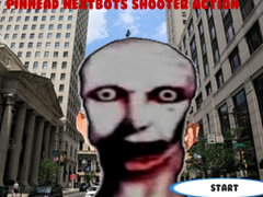 Žaidimas Pinhead Nextbots Shooter Action