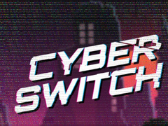 Žaidimas Cyber Switch