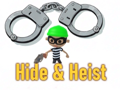 Žaidimas Hide & Heist