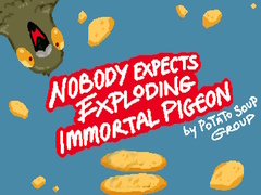 Žaidimas Nobody Expects Exploding Immortal Pigeon