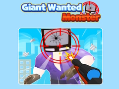 Žaidimas Giant Wanted Monster