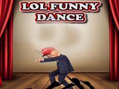 Žaidimas LOL Funny Dance