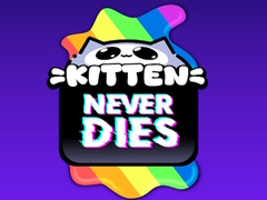 Žaidimas Kitten Never Dies