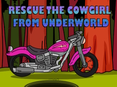 Žaidimas Rescue The Cowgirl From Underworld