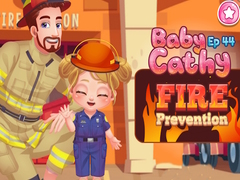 Žaidimas Baby Cathy Ep44 Fire Prevention