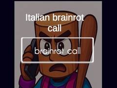 Žaidimas Italian Brainrot Call