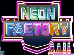 Žaidimas Neon Factory