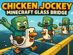 Žaidimas Chicken Jockey: Minecraft Glass Bridge