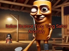 Žaidimas Italian Brainrot Tung Tung Sahur Anomaly
