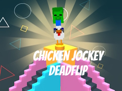 Žaidimas Chicken Jockey Deadflip