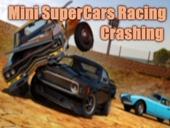 Žaidimas Mini SuperCars Racing Crashing