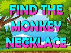 Žaidimas Find The Monkey Necklace