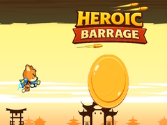 Žaidimas Heroic Barrage