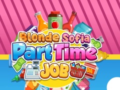 Žaidimas Blonde Sofia: Part Time Job