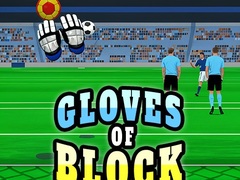 Žaidimas Gloves of Block