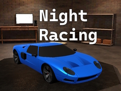 Žaidimas Night Racing