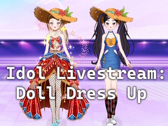 Žaidimas Idol Livestream: Doll Dress Up