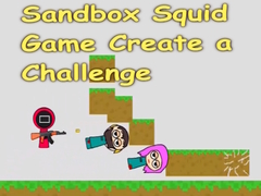 Žaidimas Sandbox Squid Game Create a Challenge