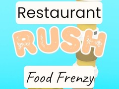 Žaidimas Restaurant Rush