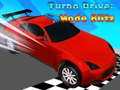 Žaidimas Turbo Drive Mode Blitz