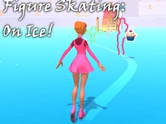 Žaidimas Figure Skating: On Ice!