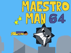 Žaidimas Maestro Man 64