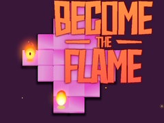 Žaidimas Become the Flame