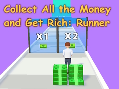 Žaidimas Collect All the Money and Get Rich: Runner