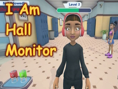 Žaidimas I Am Hall Monitor