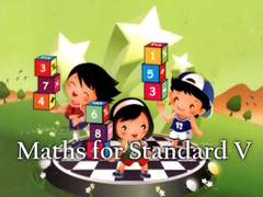 Žaidimas Maths for Standard V