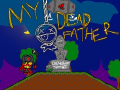 Žaidimas My Dead Father