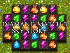 Žaidimas Diamant: Match 3 Sky Story