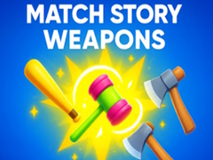 Žaidimas Match Story Weapons