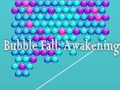 Žaidimas Bubble Fall: Awakening