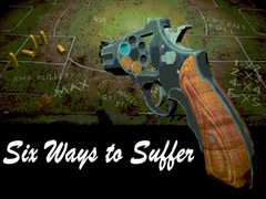 Žaidimas Six Ways to Suffer