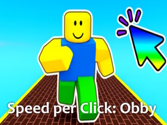 Žaidimas Speed per Click: Obby