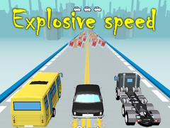 Žaidimas Explosive speed