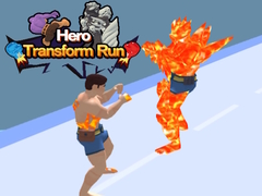Žaidimas Hero Transform Run