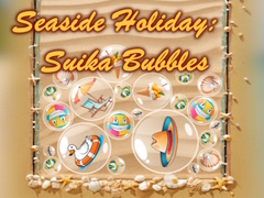 Žaidimas Seaside Holiday: Suika Bubbles